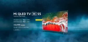 Mi QLED 4K (55") TV launched with Dolby Vision in India at INR 54,999
