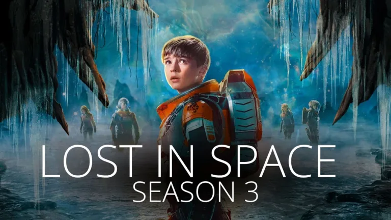 All the details of Upcoming Netflix Series Lost in Space (Season 3)