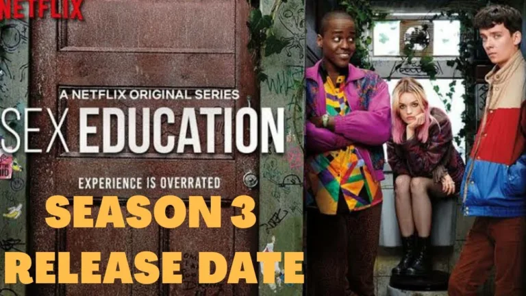 “Sex Education (Season 3)”: The Release Date has been confirmed for 2021