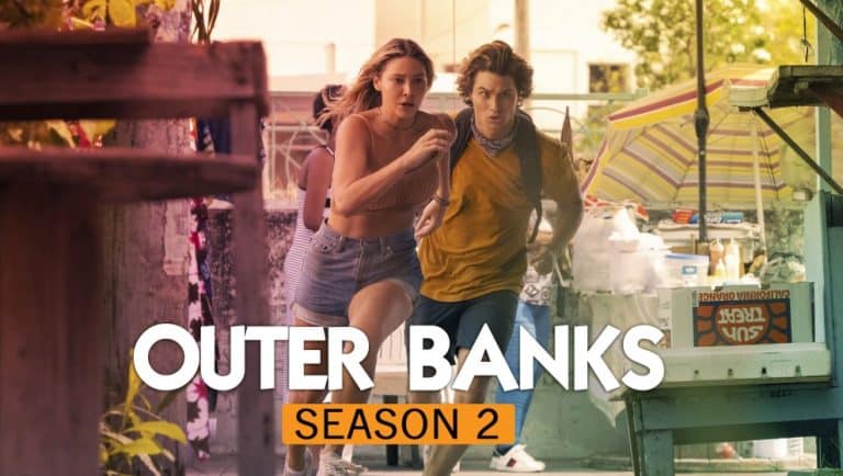 “Outer Banks(Season 2)”: All the Latest Updates that We Need to Know