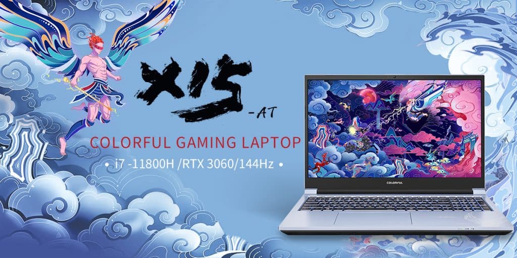 COLORFUL brings new X15-AT Gaming Laptop 11th gen Tiger Lake-H CPUs & RTX 3060