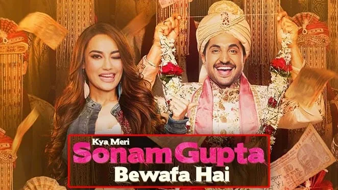 “Kya Meri Sonam Gupta Bewafa Hai?”: Zee 5 has dropped the trailer of the comedy, romance & social messages