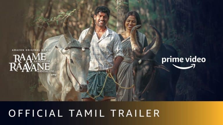 “Raame Aandalam Raavane Aandalum”: The official trailer of the Tamil Film has been dropped