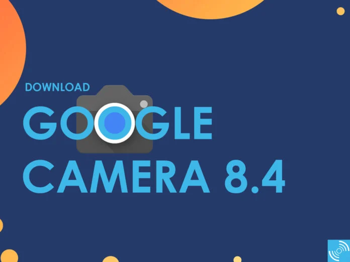 Google Camera 8.4 APK with new Pixel 6 Pro features is here!