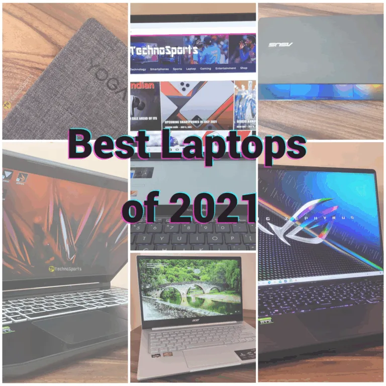 Best Laptops of 2021 - Know which laptops impressed us the most