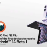 OPPO Find N2 Flip to be one of the first smartphones to receive the Android 14 Beta 1 update