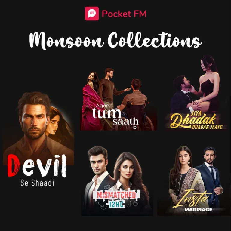 Monsoon Romance stories on Pocket FM