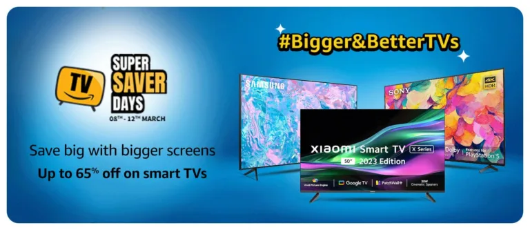 Discover the Best TV Deals at Amazon.in's TV Super Saver Days!