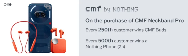 CMF by Nothing Announces Exclusive Offers and Exciting Giveaway During Flipkart and Myntra Sales