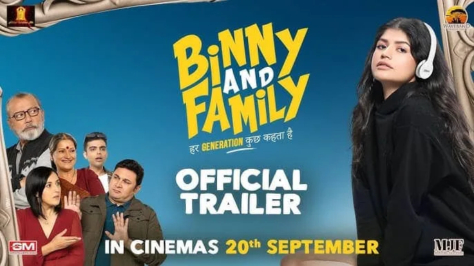 Binny And Family Trailer Released: Anjini Dhawan’s Debut Unveils a Heartfelt Tale of Generation Gap with Pankaj Kapur