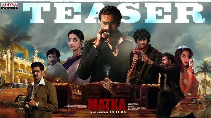 Matka Teaser Out: Varun Tej Shines as an Ageing Matka King, Nora Fatehi and Meenakshi Chaudhary Leave a Lasting Impression