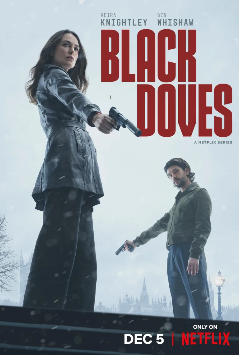 Black Doves: Keira Knightley Embraces Action Hero Role in Netflix Spy Thriller, Premiering December 5