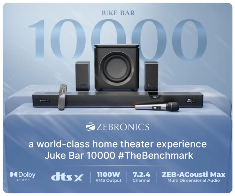 Zebronics Juke Bar 10000: India's First 7.2.4 Surround Sound System Redefines Home Entertainment