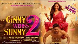 Ginny Weds Sunny 2: Varanasi Chaos