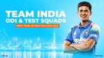 India Squads for New Zealand Tour: Gill, Iyer Share Captaincy Across Formats